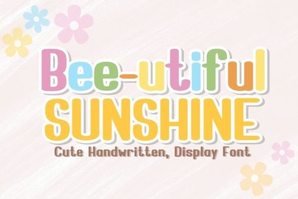 Bee-utiful Sunshine: A Handwritten Display Font for Warm, Trustworthy Web Design
