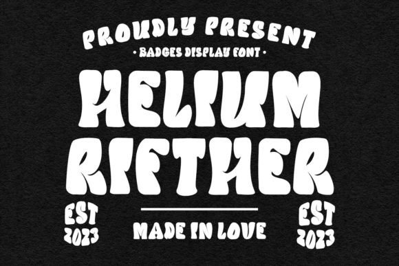 Helium Rifther: A Display Font That Lifts, Not Weighs Down