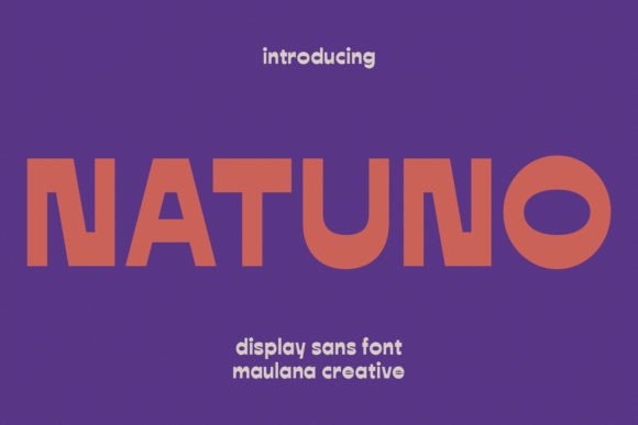 Natuno: A Display Font That Makes Your Headlines Pop